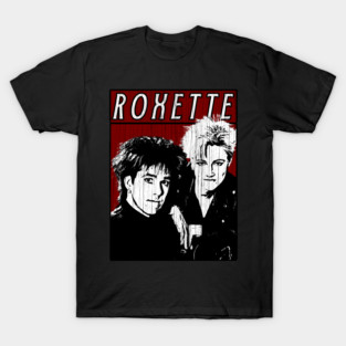 Roxette T-Shirts for Sale | TeePublic