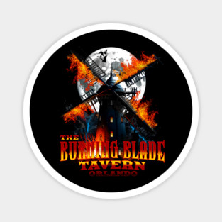 The Burning Blade Orlando Florida Horror Bar- It's going to be EPIC! Magnet