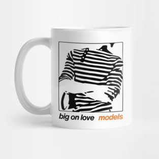 Models Band - Big On Love Mug