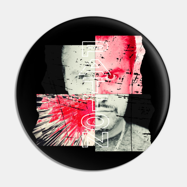 King for a Day Mike Patton Pin by casualteesinc