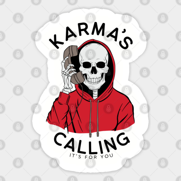 Karma's Calling It's For You Sarcasm Sticker by Anticorporati