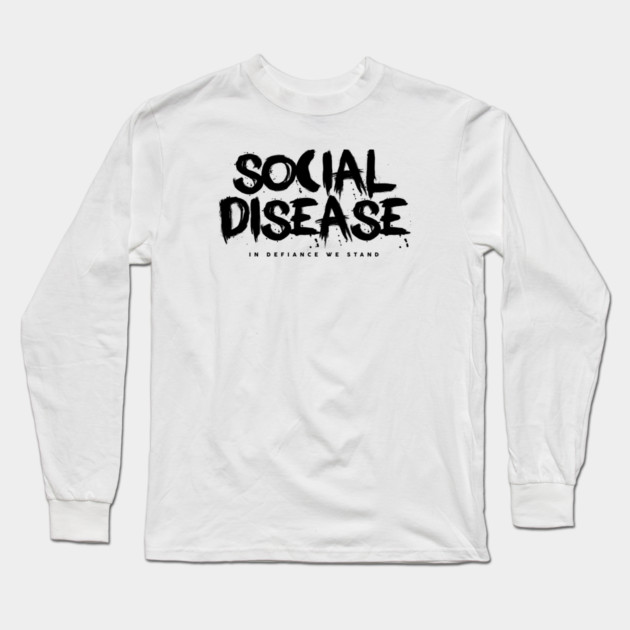 Social Disease Long Sleeve T-Shirt by artslaves