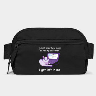 As Per My Last Email (White Text) Bag