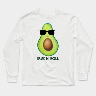 Guac N Roll Long Sleeve T-Shirt