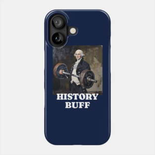 History Buff - George Washington Phone Case
