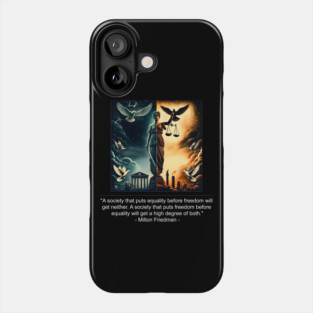 Freedom is equality v2 Phone Case