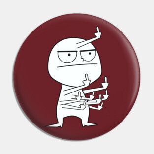 Middle Finger Maniac Pin