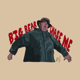 Great Outdoors: Big Bear Chase Me T-Shirt