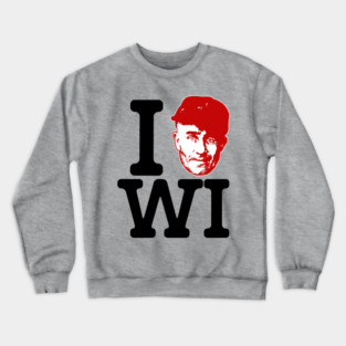 I Ed Gein Wisconsin! Crewneck Sweatshirt
