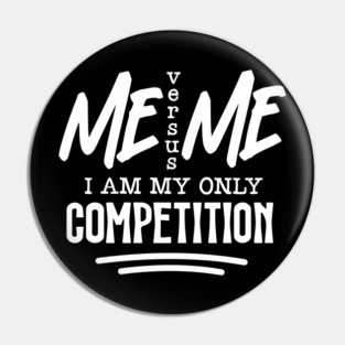 Me verses Me Pin