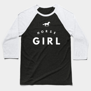 Horse Girl - Horseback Riding Lover Cute Gift Horse Whisperer Baseball T-Shirt