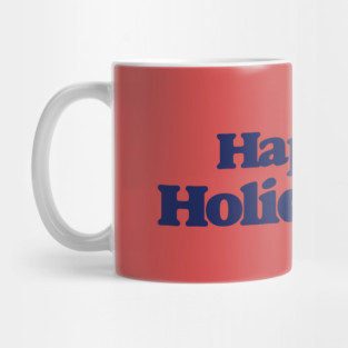 Happy holidays Mug