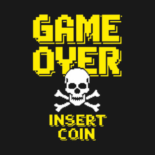 Game Over Insert Coin Retro Video Game T-Shirt