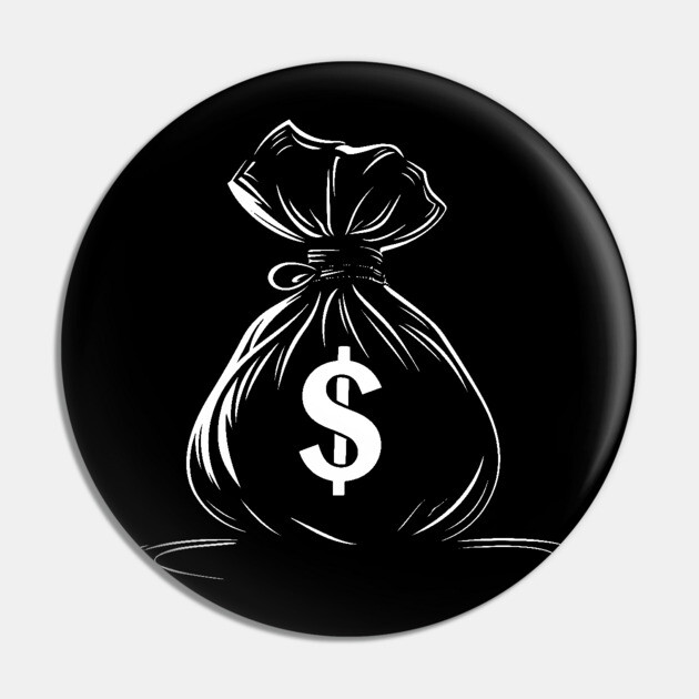 Money Bag, get Money Pin by UrbanLifeApparel