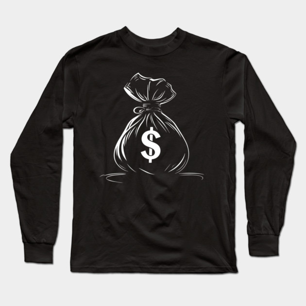 Money Bag, get Money Long Sleeve T-Shirt by UrbanLifeApparel