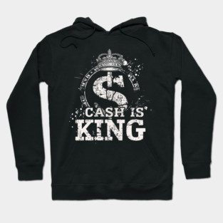 Cash is king, Dollar Sign Hoodie