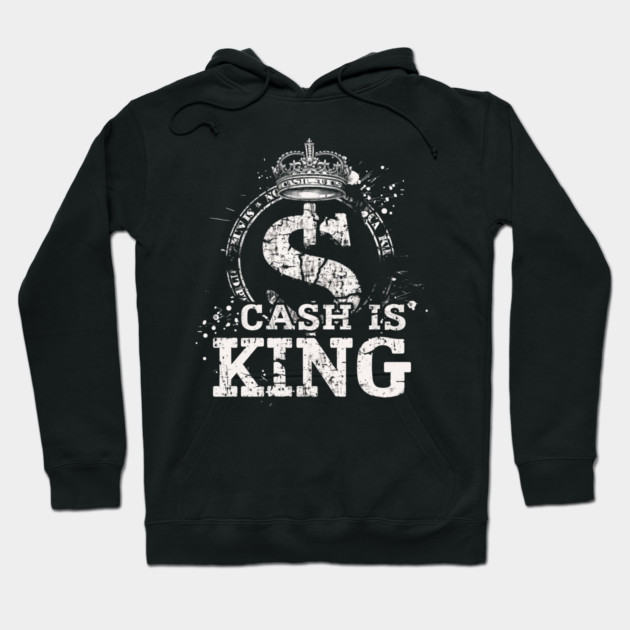 Cash is king, Dollar Sign Hoodie by UrbanLifeApparel