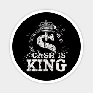 Cash is king, Dollar Sign Magnet