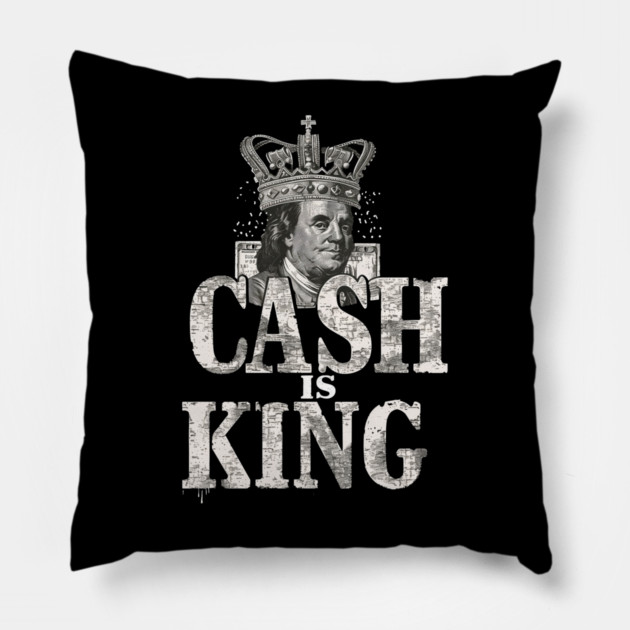 Cash is king, Benjamins Pillow by UrbanLifeApparel