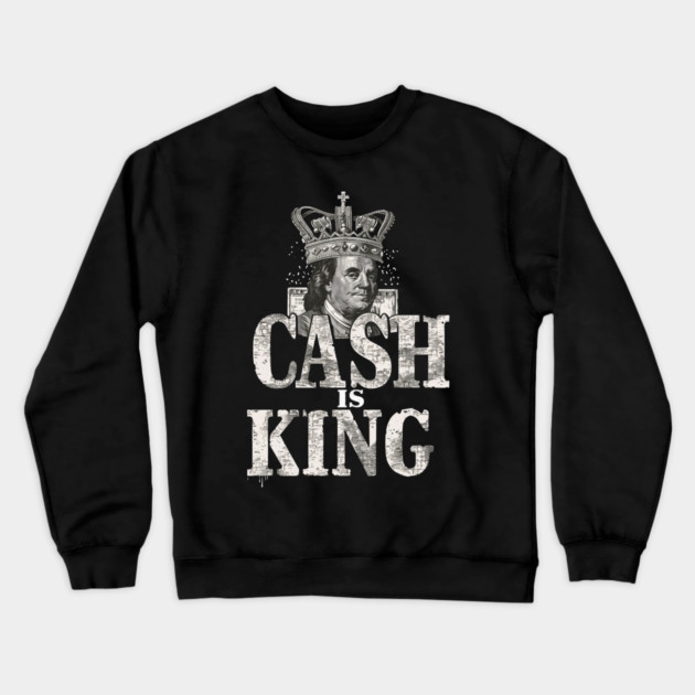 Cash is king, Benjamins Crewneck Sweatshirt by UrbanLifeApparel