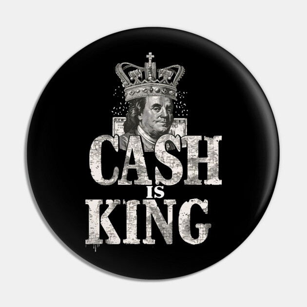 Cash is king, Benjamins Pin by UrbanLifeApparel