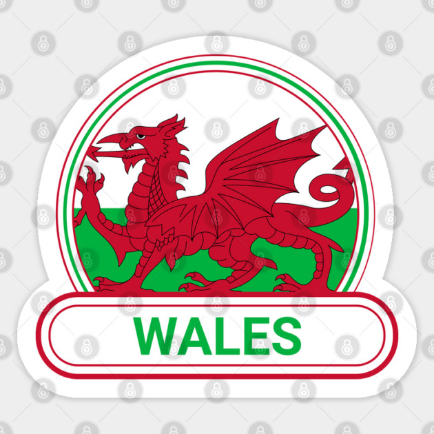 Wales Country Badge - Wales Flag Sticker by Yesteeyear