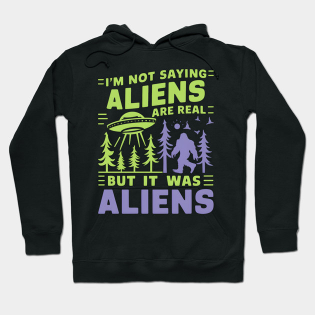 Believers Welcome. Maybe Aliens. Hoodie by MakerMind8.2