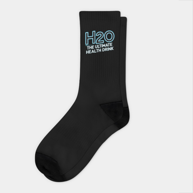 H2O 'The Ultimate Health Drink' Socks by MakerMind8.2