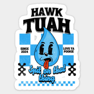 Funny Hawk Tuah Meme Camel Spit on that Thing Girl Magnet