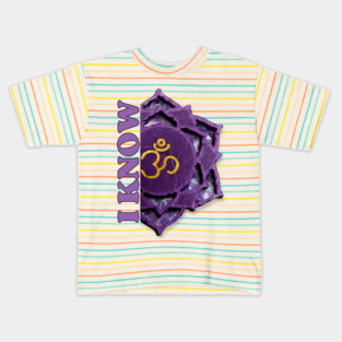 Connect to Your Spiritual Self with Crown Chakra "I KNOW" Affirmations Kids T-Shirt