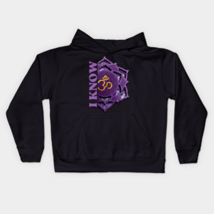 Connect to Your Spiritual Self with Crown Chakra "I KNOW" Affirmations Kids Hoodie