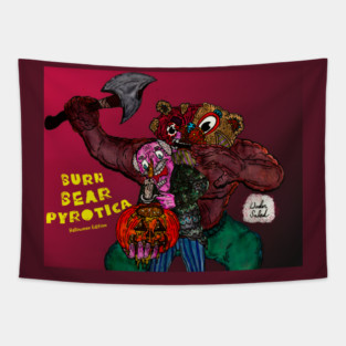 Burn Bear Pyrotica Halloween Edition Tapestry