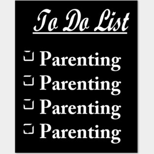 To Do List: Parenting Posters and Art
