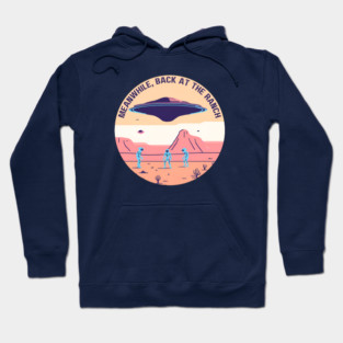 Back at the ranch Hoodie