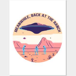 Back at the ranch Posters and Art