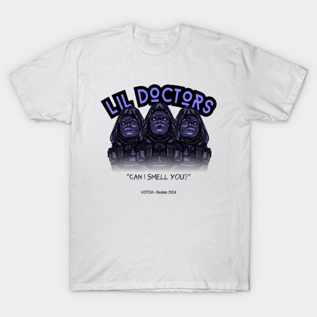 HDTGM - Lil Doctors T-Shirt by How Did This Get Made?