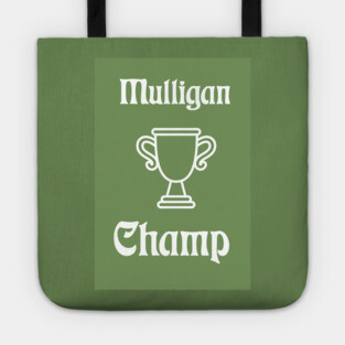 Mulligan Champ Tote
