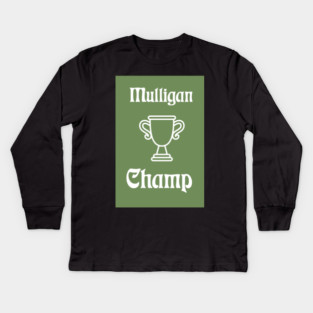 Mulligan Champ Kids Long Sleeve T-Shirt