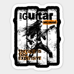 I Play Guitar Because Therapy Is Too Expensive T-Shirt: Guitarist Silhouette - Music Lover Tee Magnet