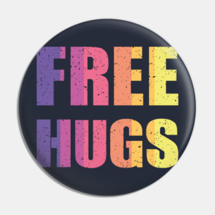 Free Hugs Pin