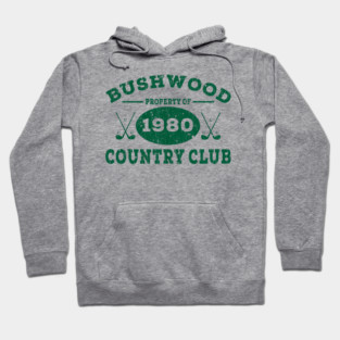 Bushwood Country Club 1980 Vintage Hoodie