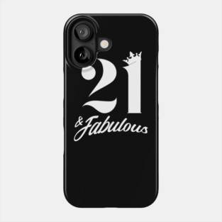 21 And Fabulous - 21st Birthday 1998 Gift Phone Case