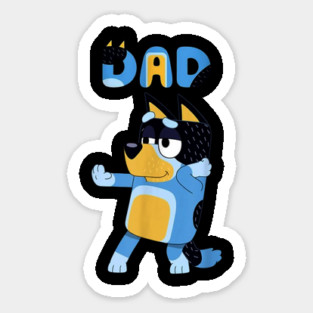 dad bluey Sticker