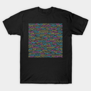 Eye of the Tiger - Survivor (lyrics) v.9 T-Shirt
