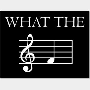 What The F Musical Note Posters and Art