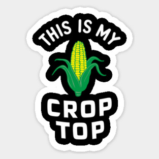 This Is My Crop Top Funny Plant Pun Magnet