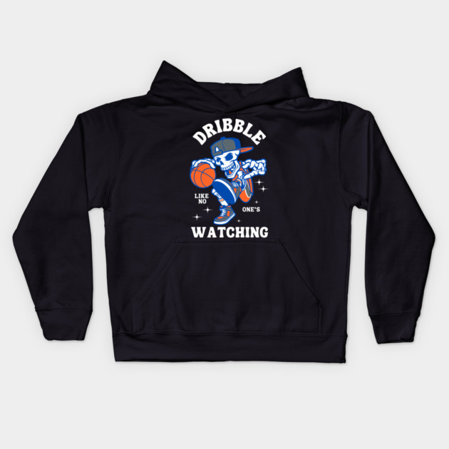 Dribble Like No One’s Watching Kids Hoodie by MakerMind8.2