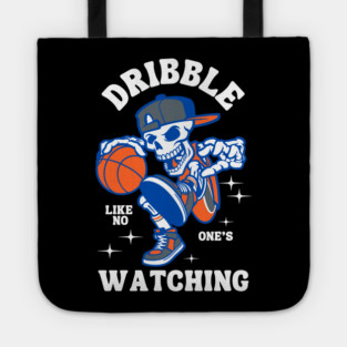 Dribble Like No One’s Watching Tote