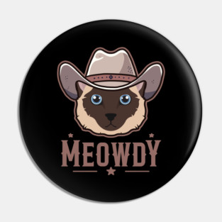 Siamese Cat Meowdy Pin