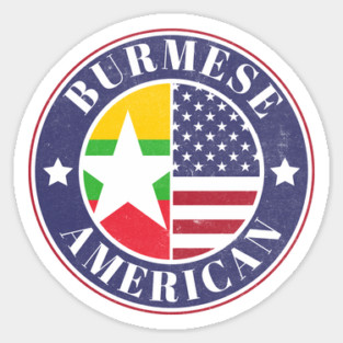 Proud Burmese-American Badge - Myanmar Flag Magnet